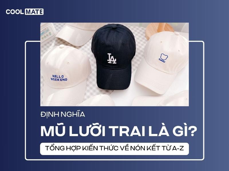 Các loại mũ lưỡi trai phổ biến như snapback, fitted, dad hat, trucker, và strapback với đặc điểm riêng